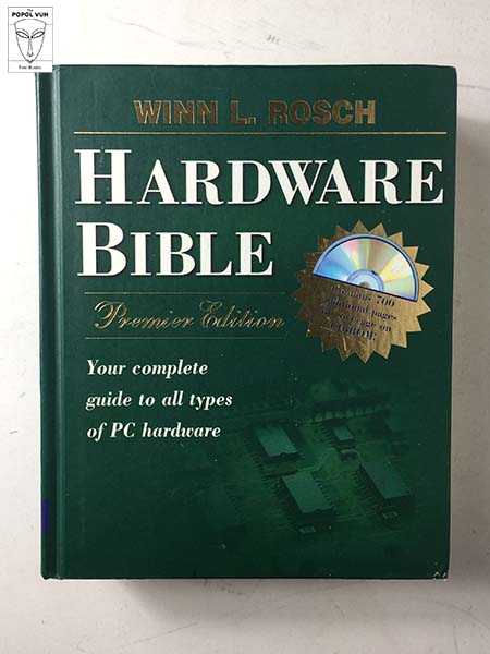 Winn L. Rosch - Hardware Bible